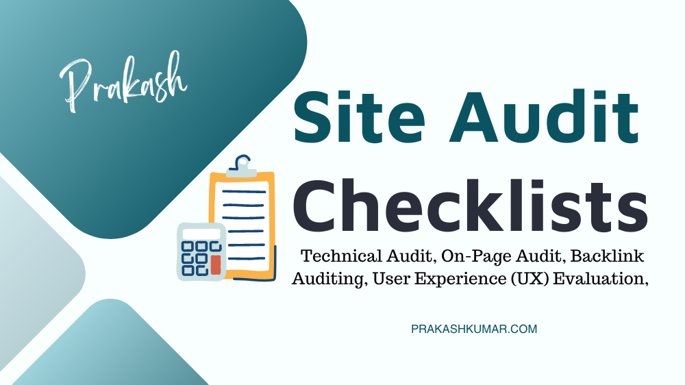 Site Audit Checklists